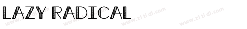 lazy radical字体转换